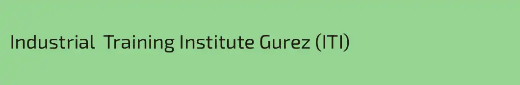 Industrial  Training Institute Gurez (ITI)